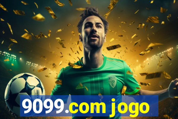 9099.com jogo